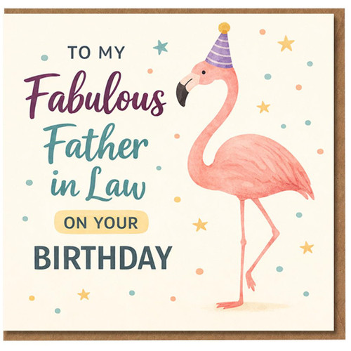 Father in Law Birthday Card, To My Fabulous Father in Law Flamingo Card