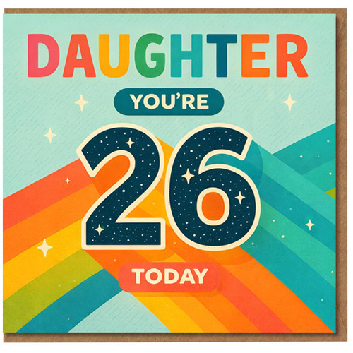 Daughter 26th Birthday Card, You're 26 Today