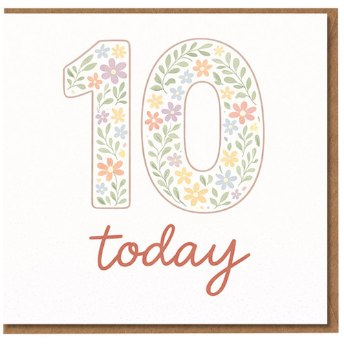 10th Birthday Card, Floral 10 Today Card