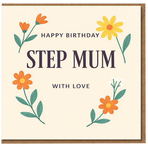 Step Mum Birthday Card, Happy Birthday With Love Floral Greeting Card