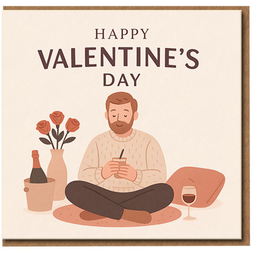 Valentine's Day Card for Him - Cosy Illustration of Man Relaxing with Roses and Wine - Cute Romantic Greeting for Boyfriend, Husband or Partner