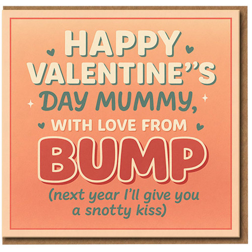 Funny Valentine’s Day Card for Mummy from Bump - Cute Pregnancy New Mum Greeting Card - From the Bump Mum-to-Be Valentines