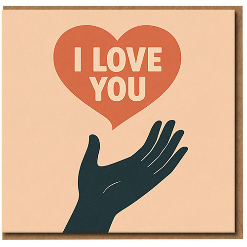 I Love You Heart Card - Romantic Love & Anniversary Greeting Card for Partner, Husband, Wife, Boyfriend or Girlfriend - Minimal Hand and Heart Design