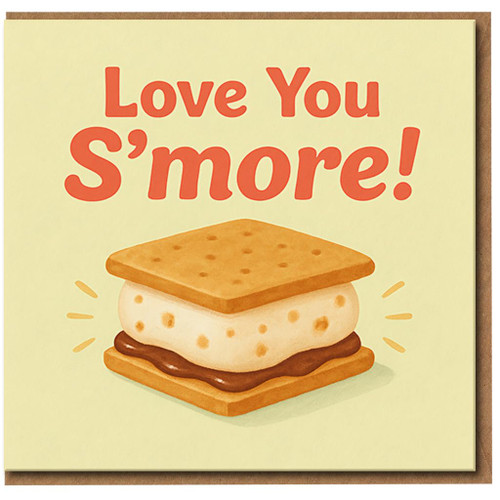 Love You S'more Pun Card - Cute S'more Biscuit & Marshmallow Illustration, Romantic Love/Anniversary Greeting Card, Blank Inside with Envelope