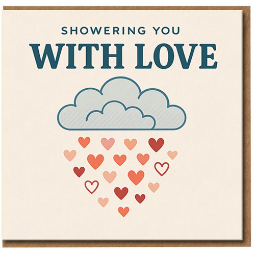 Showering You With Love Greeting Card - Cute Cloud and Hearts Design - Romantic Love/Anniversary Card for Partner, Wife, Husband, Boyfriend or Girlfriend