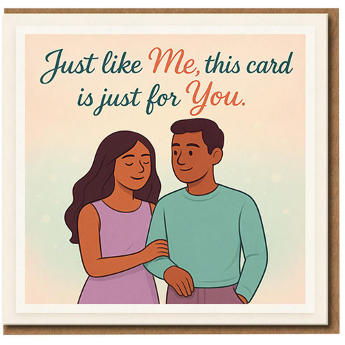 Just Like Me, This Card Is Just for You - Romantic Love Card - Cute Couple Illustration - Anniversary, Valentine's Day or Because