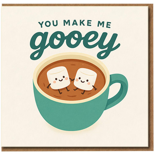 You Make Me Gooey Cute Pun Card - Hot Chocolate and Marshmallows - Romantic Love/Anniversary Card for Couples, Valentine’s Day