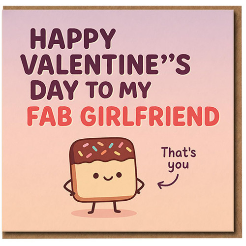 Valentine's Day Card for Girlfriend - Cute 'Happy Valentine's Day to My Fab Girlfriend' Design with Cute Sprinkle Treat - Romantic Funny Card