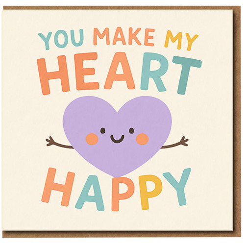 You Make My Heart Happy Card - Cute Love Card with Smiling Heart - Anniversary, Valentine’s or Just Because - For Boyfriend, Girlfriend, Husband or Wife - Blank Inside