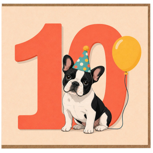 10th Birthday Card for Boy or Girl, Cute French Bulldog Party Card
