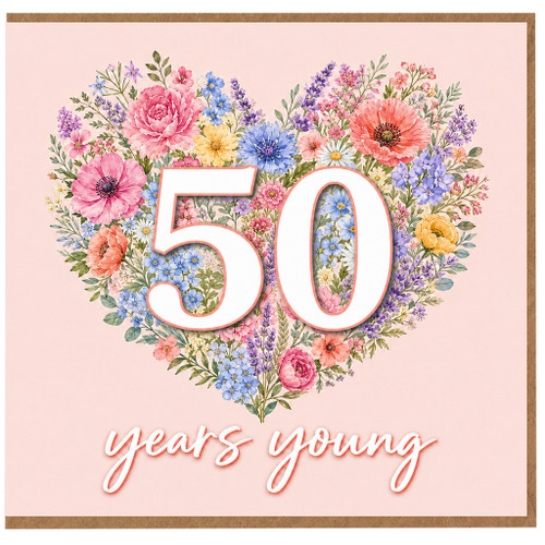 50th Birthday Card, Floral Heart 50 Years Young Card