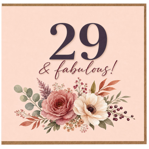 29th Birthday Card, 29 & Fabulous Floral Birthday Card