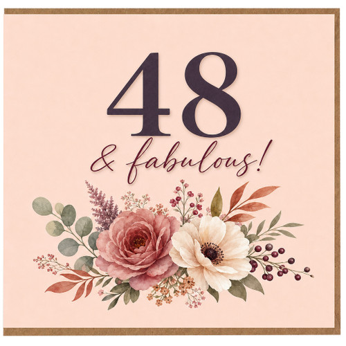 48th Birthday Card, 48 & Fabulous Floral Birthday Card