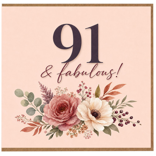 91st Birthday Card, 91 & Fabulous Floral Card