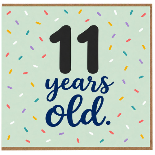 11th Birthday Card, 11 Years Old Card