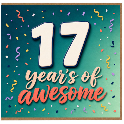 17th Birthday Card, 17 Years of Awesome Card
