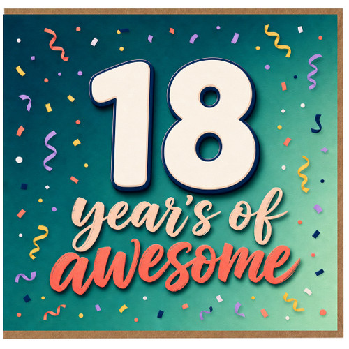 18th Birthday Card, 18 Years of Awesome Card