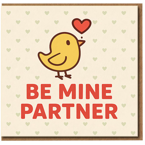 Be Mine Partner Card - Cute Chick with Heart - Love & Anniversary or Valentine’s Day Greeting Card for Partner - Cute Design, Blank Inside
