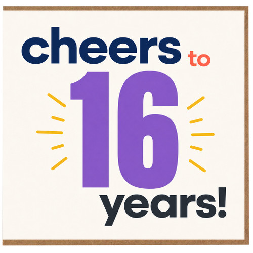 16th Birthday Card, Cheers to 16 Years