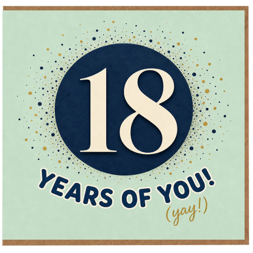 18th Birthday Card, Years of You Celebration Card