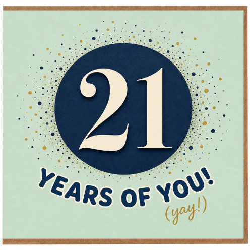 21st Birthday Card, 21 Years Of You Yay Card
