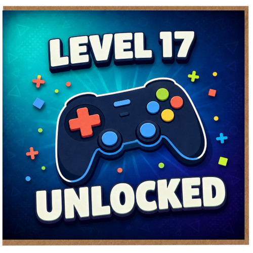 17th Birthday Card, Level 17 Unlocked Gaming Card