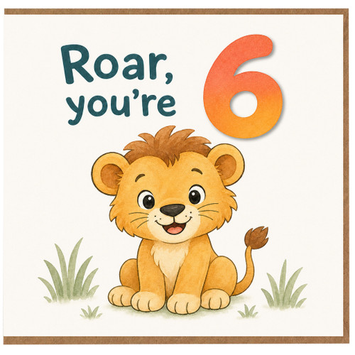 6th Birthday Card, Roar You're 6 Lion Cub Card