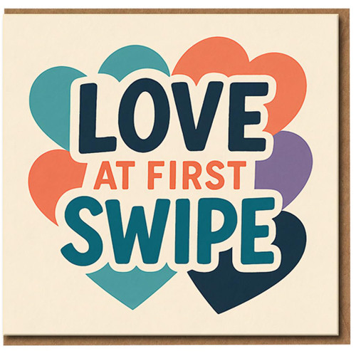 Love at First Swipe Card - Funny Hearts Design - Valentine's Day or Anniversary Card for Partner, Boyfriend or Girlfriend - Modern Dating Pun, Blank Inside