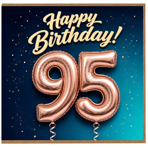 95th Birthday Card, Happy Birthday Rose Gold Balloon Design