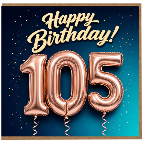 105th Birthday Card, Happy Birthday Balloon Design