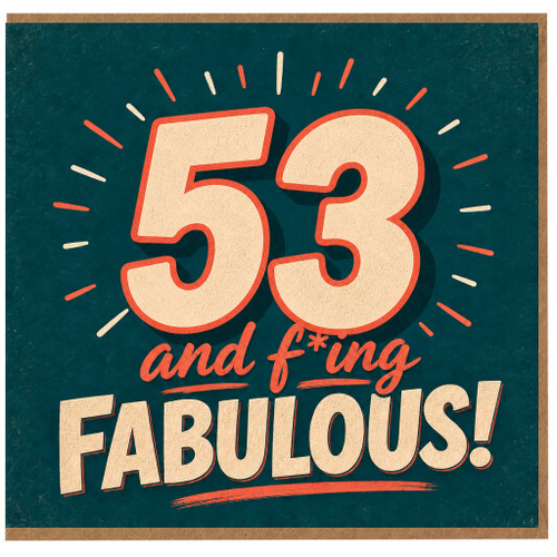53rd Birthday Card Funny Fabulous Birthday Card