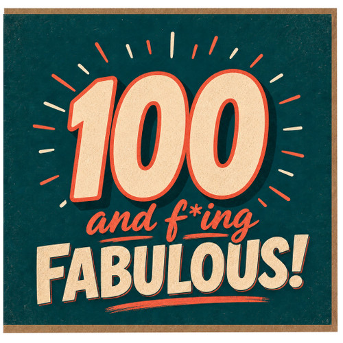 100th Birthday Card, 100 and Fabulous Card