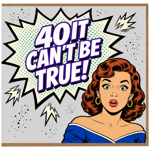 40th Birthday Card for Her, Funny Retro Comic Style Card