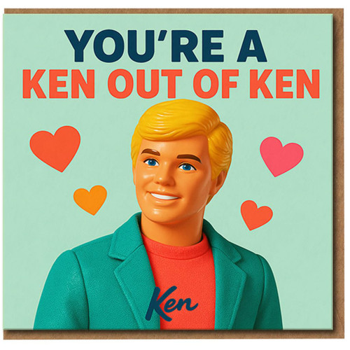 You're a Ken Out of Ken Funny Love Card for Him - Cute Hearts Design - Boyfriend Husband Partner Anniversary or Valentine’s Day Greeting Card