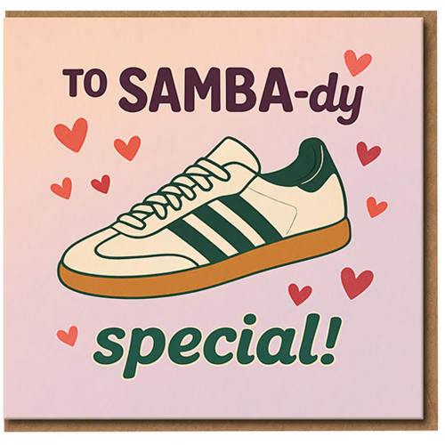 To Samba-dy Special Greeting Card - Funny Trainer Pun Love Card for Partner, Boyfriend or Girlfriend - Hearts Design - Anniversary, Valentine’s Day or Just Because