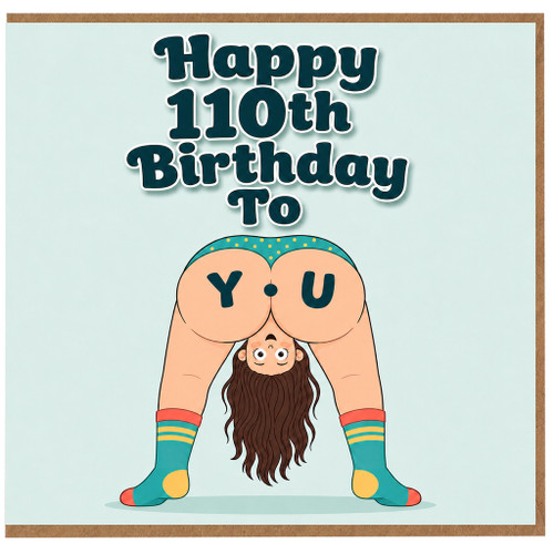 110th Birthday Card, Funny Humorous Birthday Card