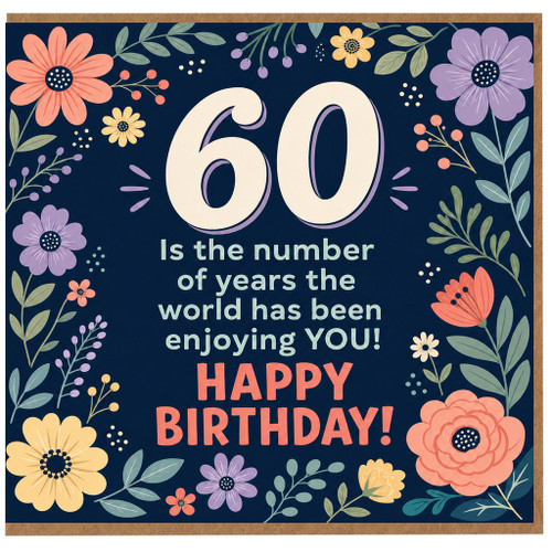 60th Birthday Card, Floral Happy Birthday Card