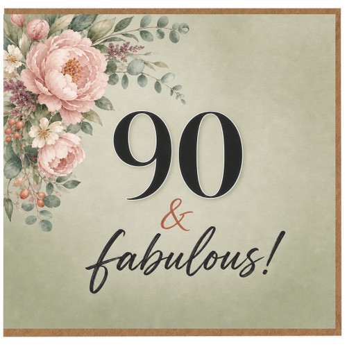 90th Birthday Card, 90 & Fabulous Floral Card