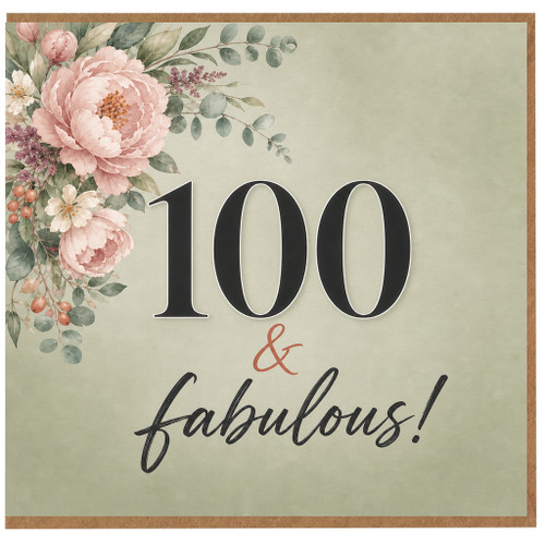 100th Birthday Card, 100 & Fabulous Floral Card