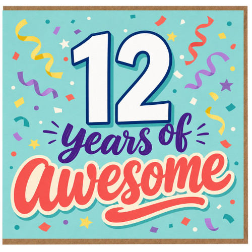 12th Birthday Card, 12 Years of Awesome Card