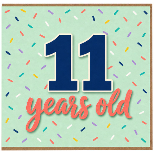 11th Birthday Card, 11 Years Old Card