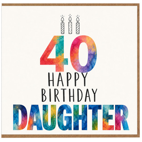40th Birthday Card for Daughter, Happy Birthday Daughter Card