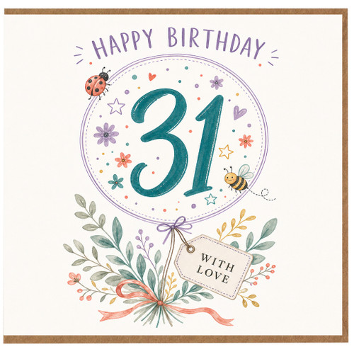 31st Birthday Card, Happy Birthday Floral Card With Love
