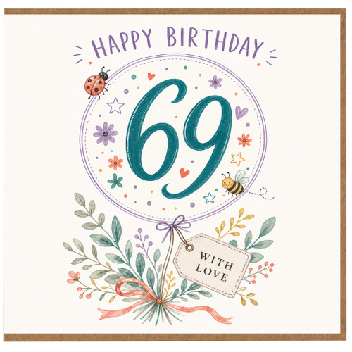 69th Birthday Card, Floral Happy Birthday With Love Card