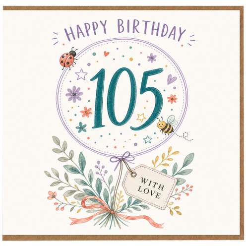 105th Birthday Card, Floral Happy Birthday Card With Love, Ladybird and Bee Design