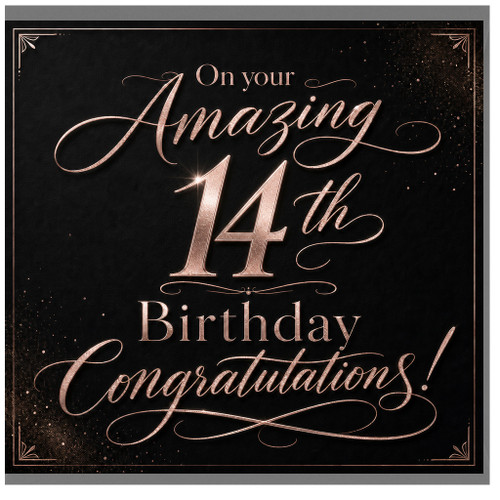 14th Birthday Card, On Your Amazing 14th Birthday Congratulations