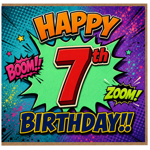7th Birthday Card, Comic Book Style Happy Birthday Card