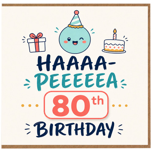 80th Birthday Card, Funny Cute Party Greeting Card
