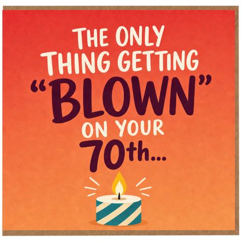 70th Birthday Card, Funny Blow on Your 70th Birthday Card