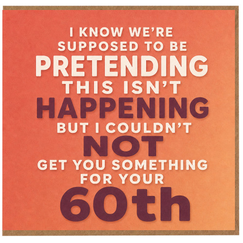 60th Birthday Card, Funny 60th Birthday Card, Humorous Birthday Card